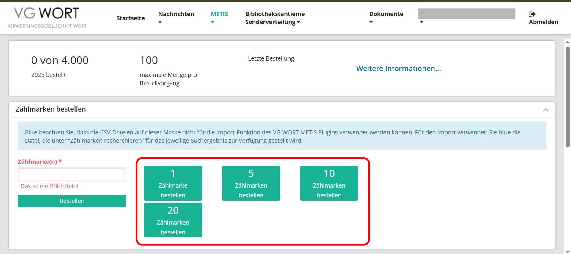 Bild 4: Zählmarken bestellen in METIS. Gib eine gewünschte Zahl ein und klicke auf Bestellen oder klicke direkt auf einen der Buttons mit vordefinierter Menge. Screenshot vom 06.06.25